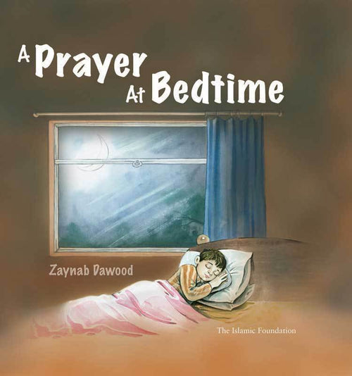 Cover of the book 'A Prayer at Bedtime' featuring an illustration of a child in bed looking out the window at night.