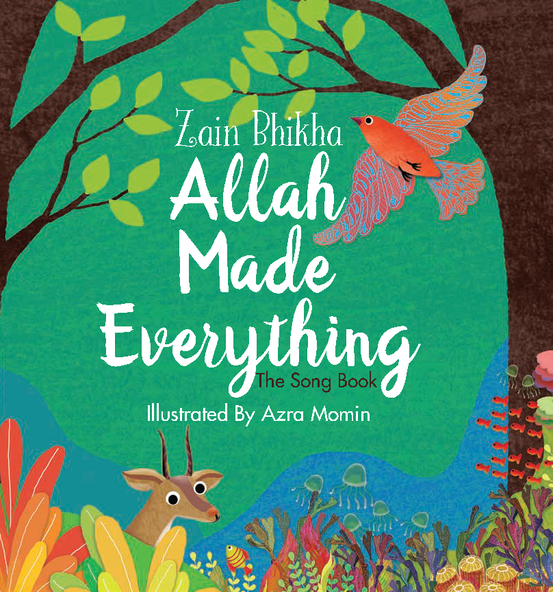 Allah Made Everything by Zain Bikha