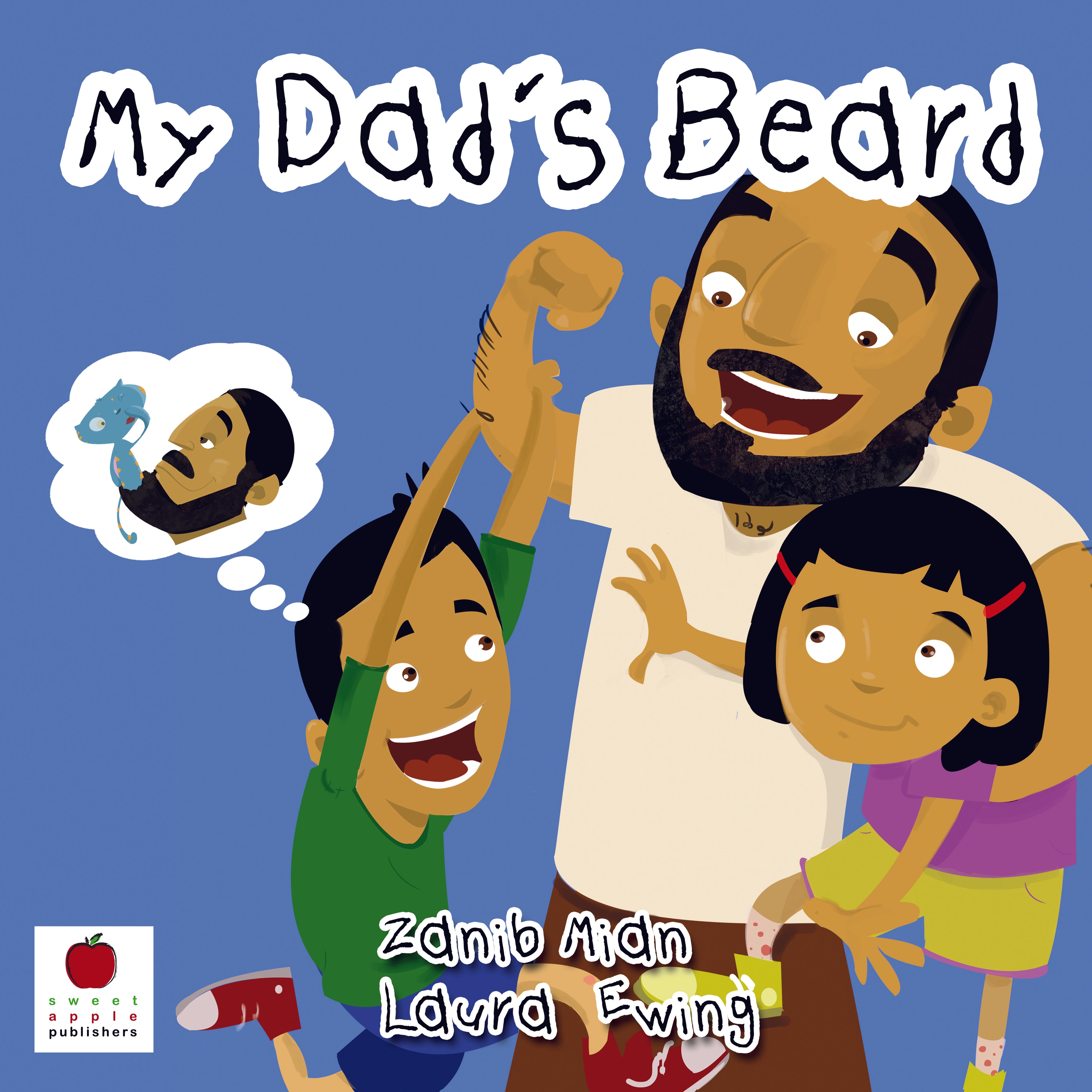 My Dad's Beard by Zanib Mian