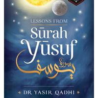 Surah Yusuf by Dr Yasir Qadhi