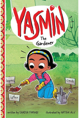 Yasmin the Gardener