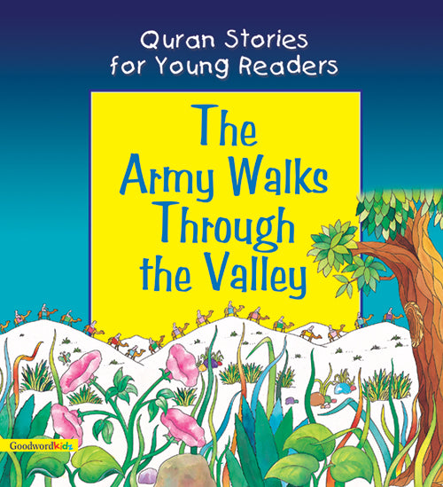 The Army Walks Through the Valley